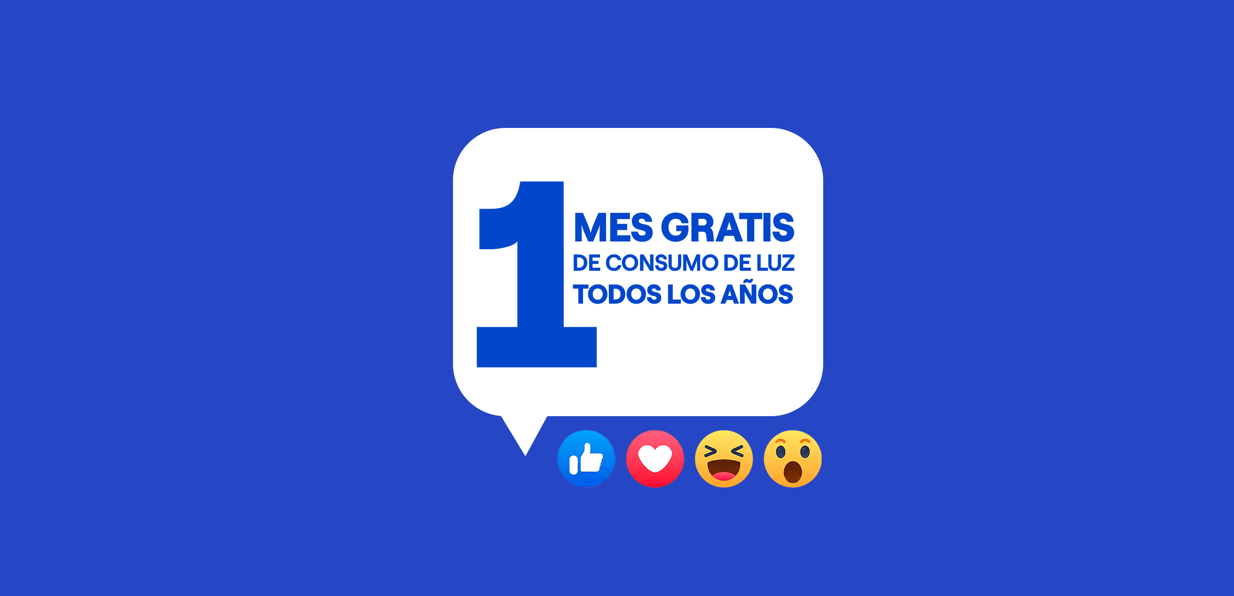 1 mes gratis de consumo de luz todos los años.